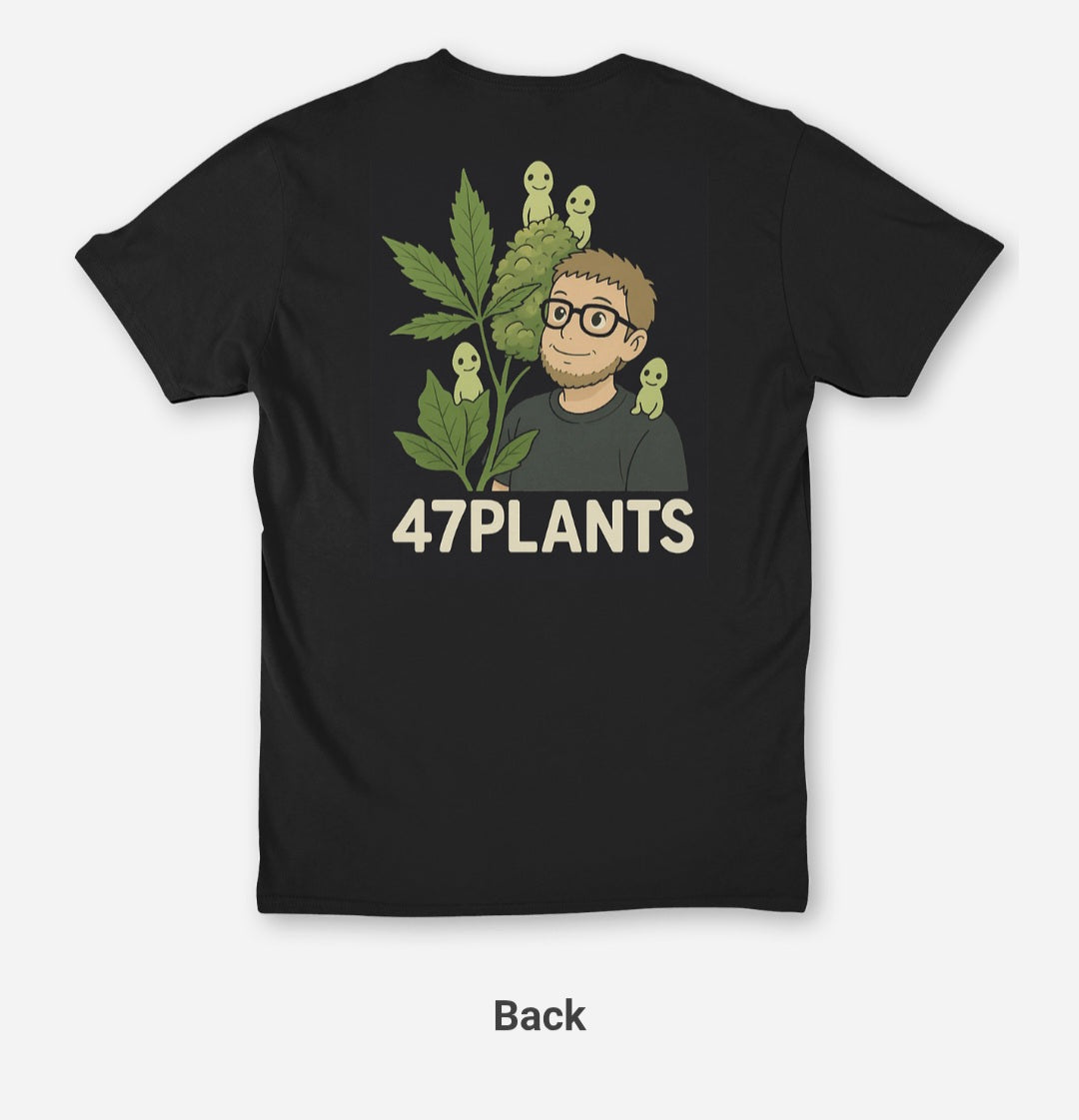 47Plants T-Shirt Founder’s Edition